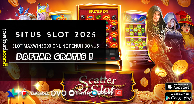 Slot Maxwin5000 Online Penuh Bonus